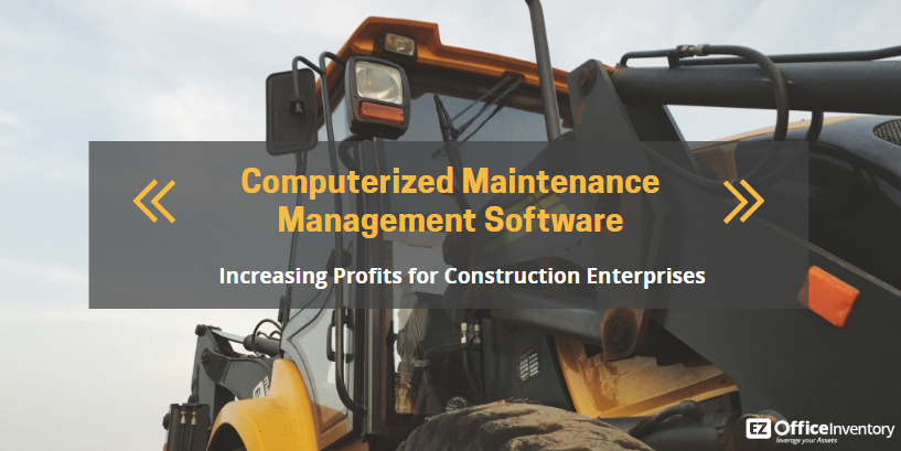 Customized Computerized Maintenance Management Software