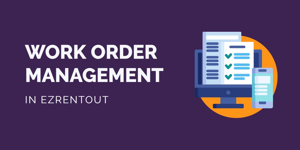 EZR - Work Order Management