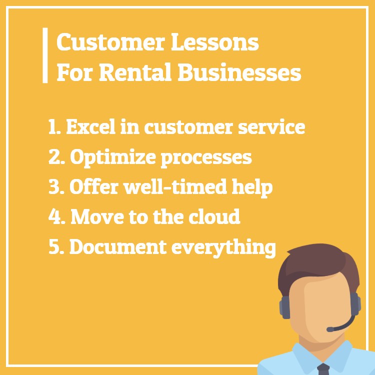 Customer rental business lessons