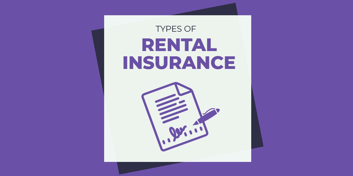 Types of Rental Insurance