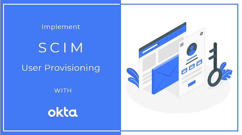 Implement User Provisioning via SCIM with AssetSonar and Okta