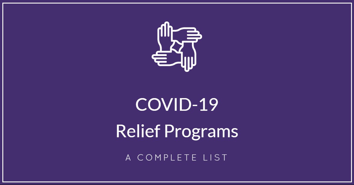 List of COVID-19 Relief Programs for SMBs to Help Recession Planning