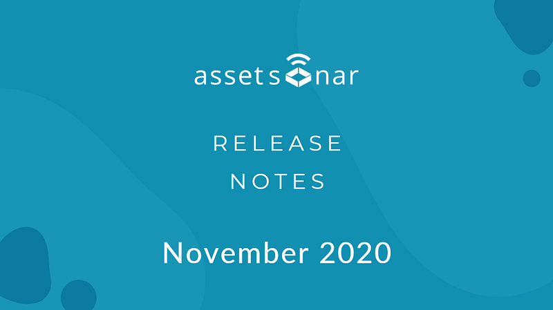 AssetSonar Feature Release Notes November 2020