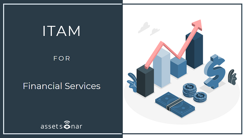 ITAM For Financial Services