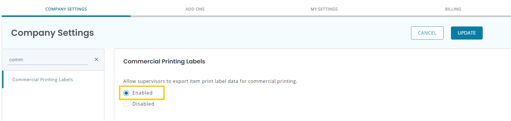 Commercial printing labels -> Enabled