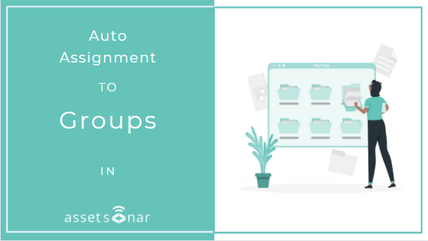 Simplify ITAM Workflows: Set Rules That Auto-Assign Devices To Groups