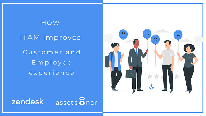 Zendesk.com Blog: How IT asset management improves customer and employee experience