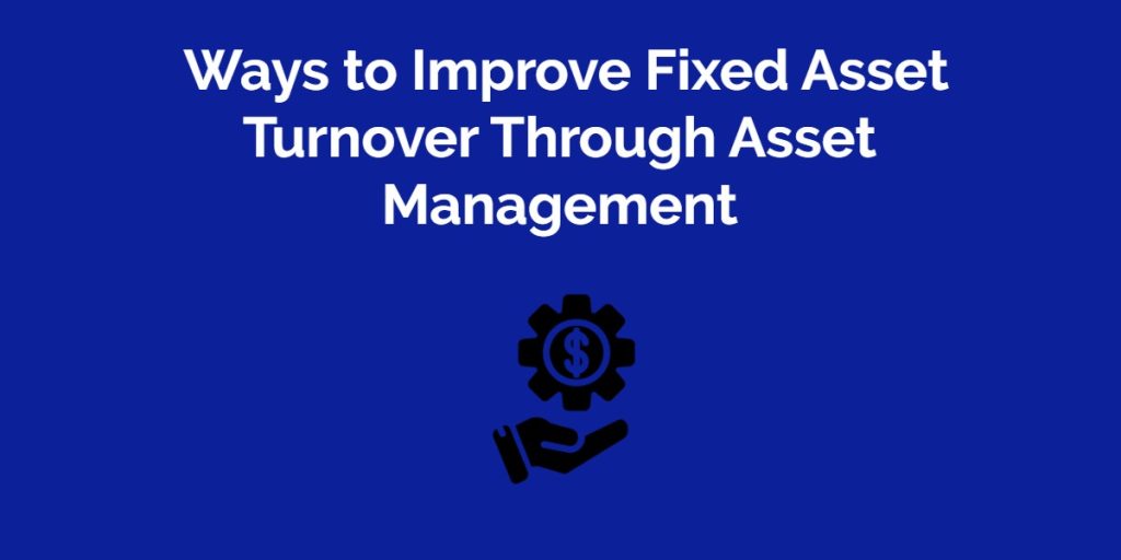 5 Major Steps to Execute an Effective Asset Management Plan EZO.io